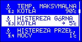 8.8 Histereza pracy pompy mieszającej parametr ten określa, o ile w stosunku do temperatury załączenia pompy mieszającej musi wzrosnąć temperatura wody powrotnej, aby regulator wyłączył pompę