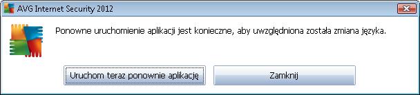 Potwierdź wybór, klikając przycisk Zastosuj button (prawy dolny róg okna) Kliknij przycisk OK, aby potwierdzić.