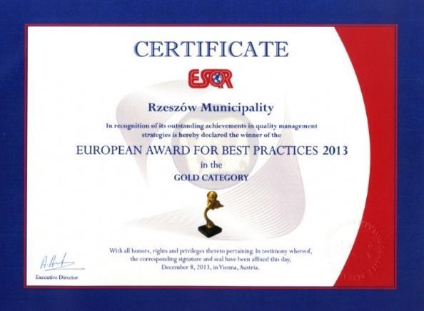 RZESZÓW W WYBRANYCH KONKURSACH I RANKINGACH Europejskie Stowarzyszenie Badań Jakościowych przyznało dla Miasta Rzeszowa Europejską Nagrodę za