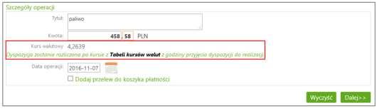 Szczegółowe dane dotyczące kursów walut są dostępne po naciśnięciu tekstu Tabeli kusów walut. W polu Tytuł w obszarze Szczegóły operacji należy podać opis przelewu.