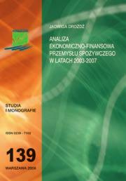 Ceny żywności w procesie rynkowych przemian polskiej gospodarki (994-04), nr 4 Autor: Krystyna Świetlik ISS: 0239-702 Rok wyd. 08, 324 s.