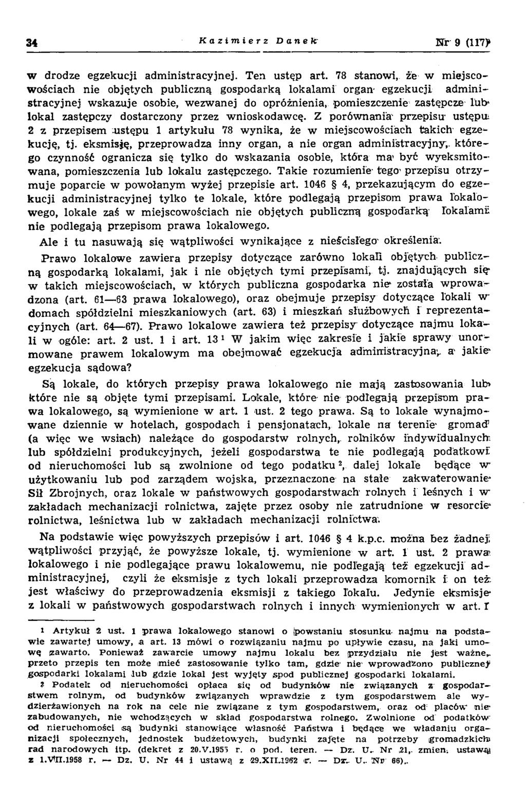 34 Kazimierz D an etć N r 9 (117)* w drodze egzekucji adm inistracyjnej. Ten ustęp art.