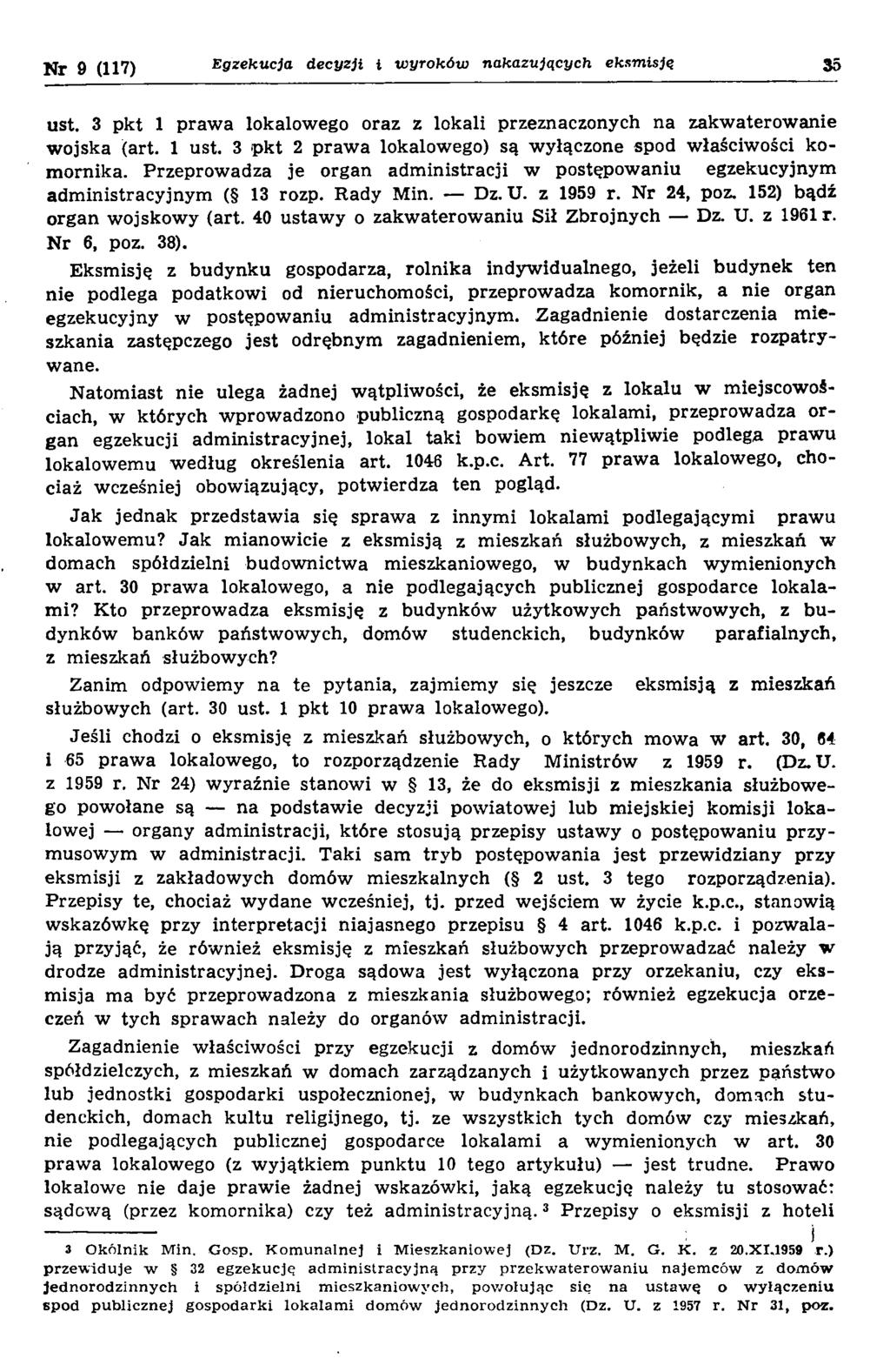 Nr 9 (117) Egzekucja decyzji i w yroków nakazujących eksm isję 35 ust. 3 pkt 1 praw a lokalowego oraz z lokali przeznaczonych na zakw aterow anie w ojska (art. 1 ust.