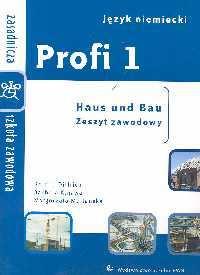 Dittrich, Barbara Kujawa, Małgorzata Multańska NIEM 32 17,80 ZŁ CHWILOWO NIEDOSTĘPNY Profi 2 Podręcznik z płytą CD Zasadnicza szkoła zawodowa Autor: Roland