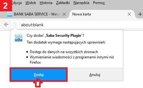 Pełny opis instalacji ETAP I Instrukcja instalacji dodatku Saba Security Plugin w przeglądarce Firefox Do obsługi kluczy