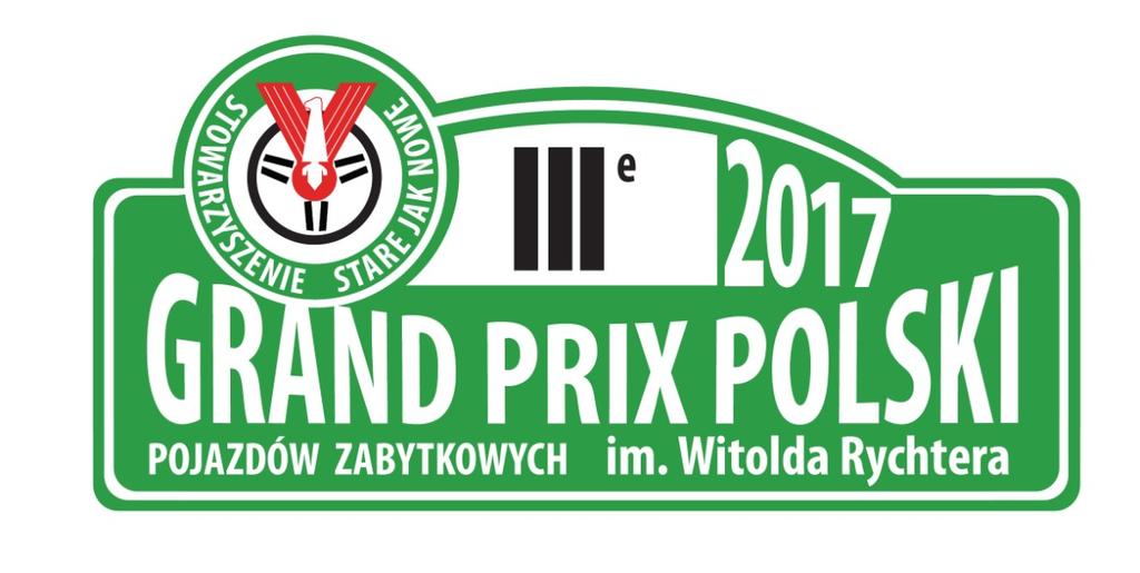 REGULAMIN III GRAND PRIX POLSKI POJAZDÓW ZABYTKOWYCH im.