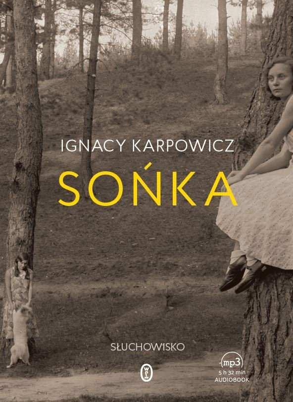 KM/239 Karpowicz Ignacy / Sońka powieść