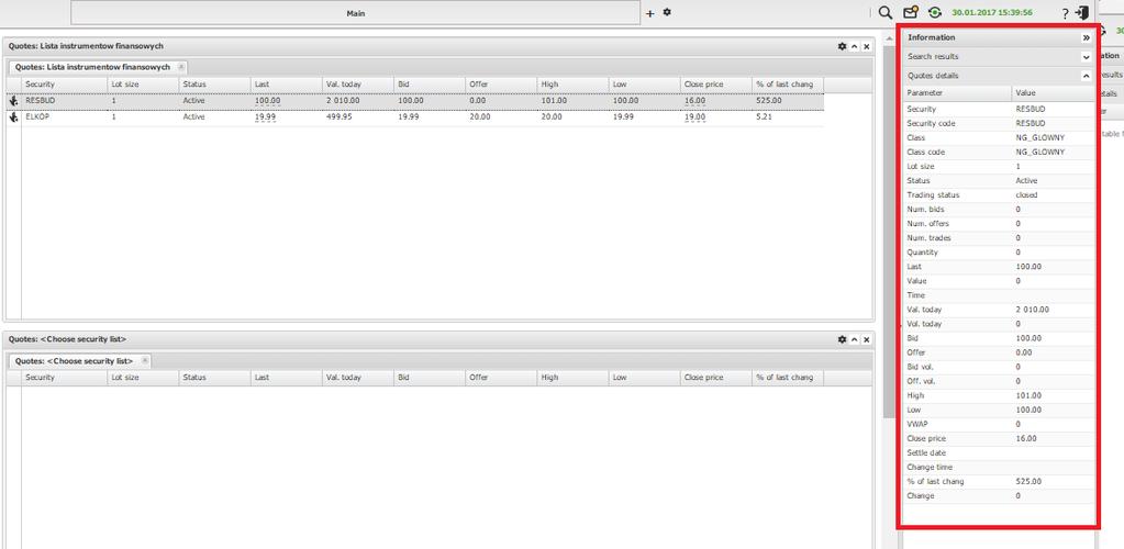 - maksymalny kurs w ciągu dnia; - minimalny kurs w ciągu dnia; - kurs na zamknięciu; - zmiana % względem kursu zamknięcia na ostatniej sesji giełdowej; Po wybraniu stosownego wierszu z danym