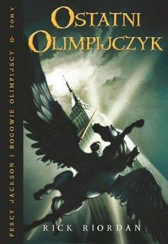 Percy Jackson i bogowie olimpijscy. Tom 5. Ostatni olimpijczyk Autor: Riordan Rick Przez cały rok herosi przygotowywali się do walki z tytanami, wiedząc, że mają małe szanse na zwycięstwo.