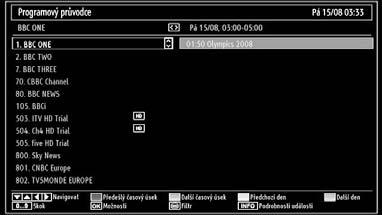 EPG menu zobrazí dostupně informace o všech kanálech. Tyto informace jsou aktualizovány automaticky. Pokud nejsou informace o pořadech k daným kanálům dostupné, zobrazí se prázdné EPG.