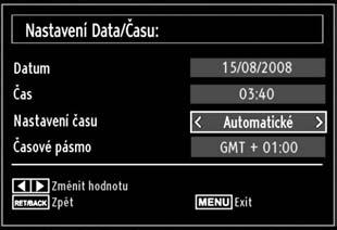 Konfigurace nastavení data/ času Pro konfiguraci nastavení Data/Času vyberte z menu Nastavení položku Datum/Čas. Nastavení datum/čas: Stiskněte OK tlačítko.