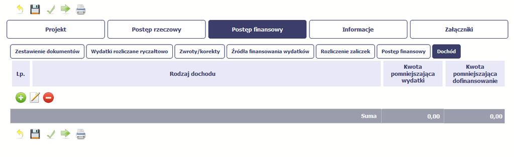 DOCHÓD Ta część wniosku o płatność zawiera informacje dotyczące dochodu.