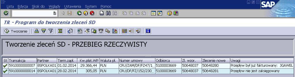 Faktury są generowane ze zleceń SD.
