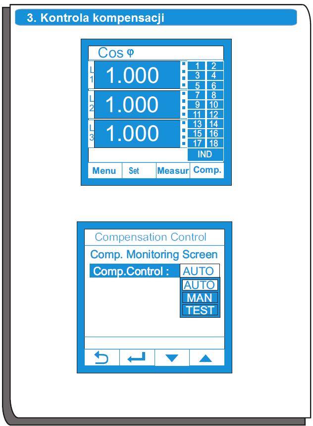 Wejdź do menu kontroli kompensacji Comp. używając przypisanego przycisku na ekranie startowym.