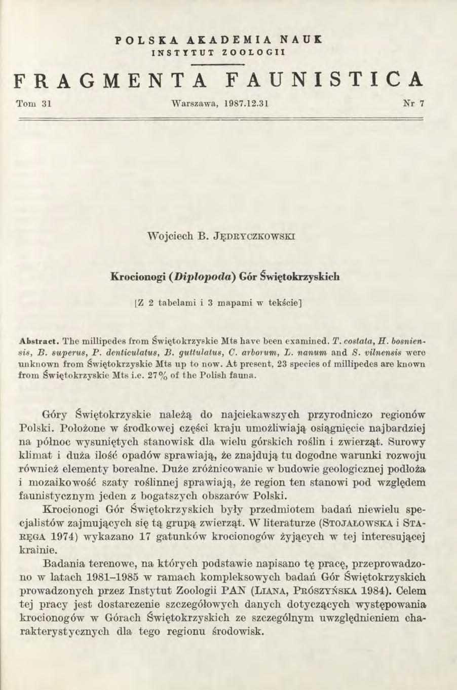 POLSKA AKADEMIA NAUK INSTYTUT ZOOLOGII FRAGMENTA FAUNISTICA Tom 31 Warszawa, 1987.12.31 Nr 7 Wojciech B.