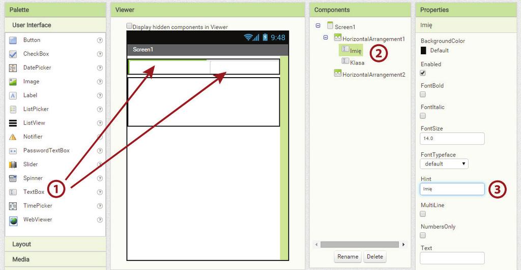 Tablica ogłoszeń Scenariusz 6 Do pierwszego komponentu HorizontalArrangement wrzućmy dwa pola tekstowe. Komponenty TextBox (1) znajdziemy w grupie User Interface.