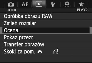 Ustawianie ocen Obrazy i filmy można oceniać za pomocą jednego z pięciu znaków oceny: l/m/n/o/p. Funkcja ta jest określana jako ocena. 3 Ocenianie za pomocą menu 1 2 3 Wybierz pozycję [Ocena].