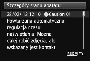 3 Ekran stanu systemu Przestrogi 4 Sprawdź stan systemu. Za pomocą pokrętła <5> wybierz błąd lub przestrogę, a następnie naciśnij przycisk <B>, aby wyświetlić komunikat.