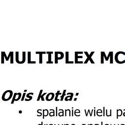 TYP KOTŁA Multiplex MCL 20 MCL 28 MCL 35