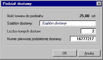 108 Podręcznik użytkownika Handel Przycisk Podziel dostawę Po kliknięciu tego przycisku pojawia się okno Podział dostawy, umożliwiające podzielenie przyjmowanego towaru na kilka dostaw.