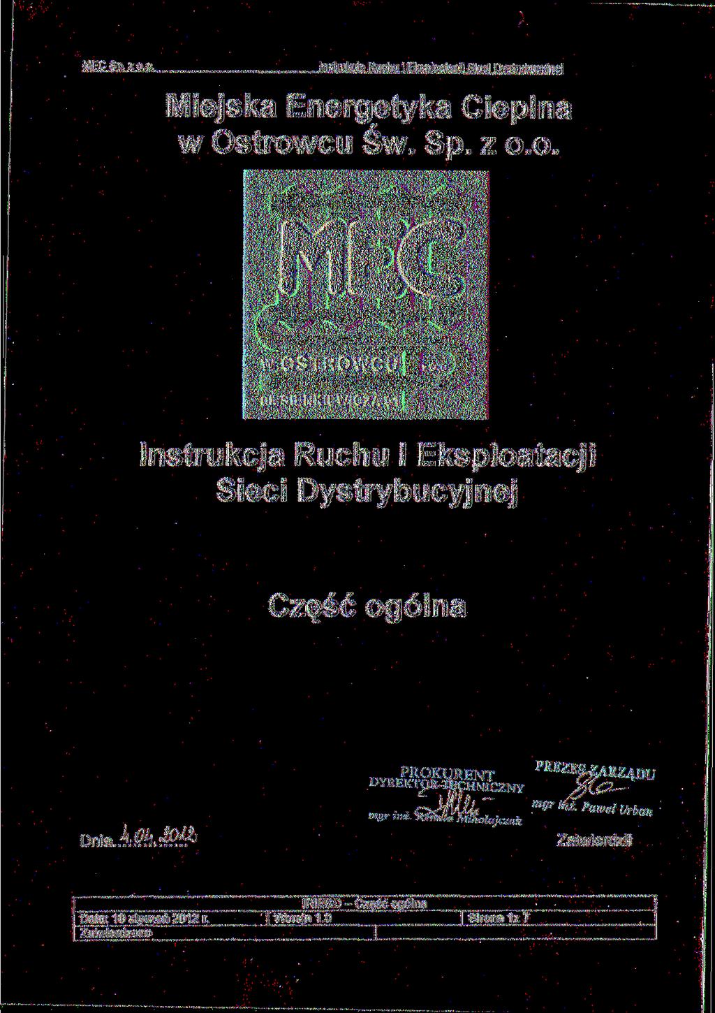 MECSp. z o.o. Instrukcją Ruchu i Eksploatacji Sieci Dystrybucyjnej Miejska Energetyka Cieplna w Ostrowcu Św. Sp. z o.o. w OSTROWCU ul.