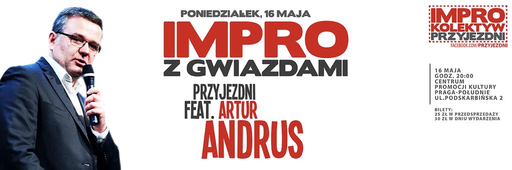 IMPRO Z GWIAZDAMI Impro z gwiazdami to improwizowane krótkie gry (znane m.in.