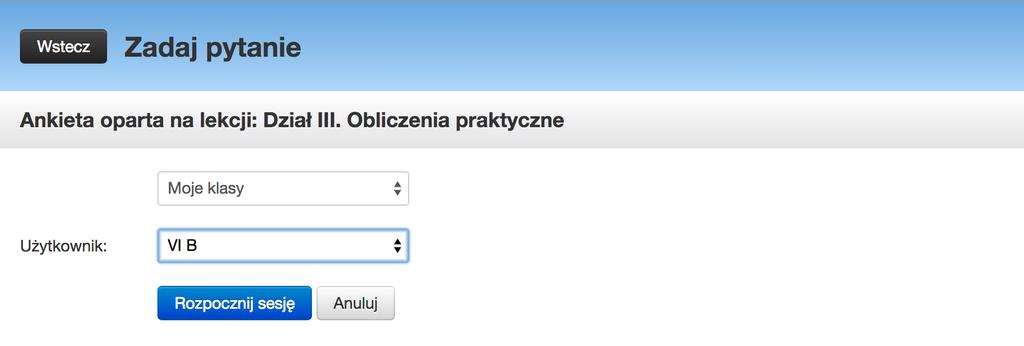 5. Gdy wybierzesz przycisk Rozpocznij sesję, wszyscy uczniowie zaproszeni do głosowania otrzymają