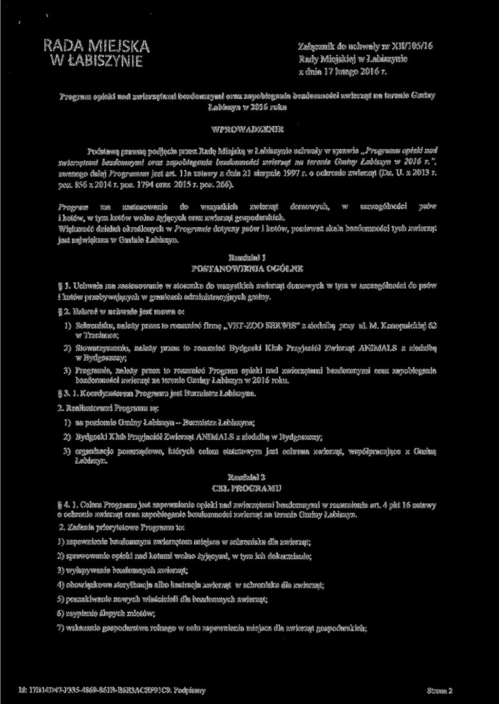 RADA MIEJSKA Załącznik do uchwały nrxii/l 05/16 W ŁAB l SZYN! E Rady Mie J skie J w Łabiszynie z dnia 17 lutego 2016 r.