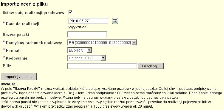 Formularz zawiera pola: Ustaw datę realizacji przelewów - jeśli parametr zostanie zaznaczony, to planowana data realizacji dla wszystkich zaimportowanych przelewów zostanie odczytana z pola