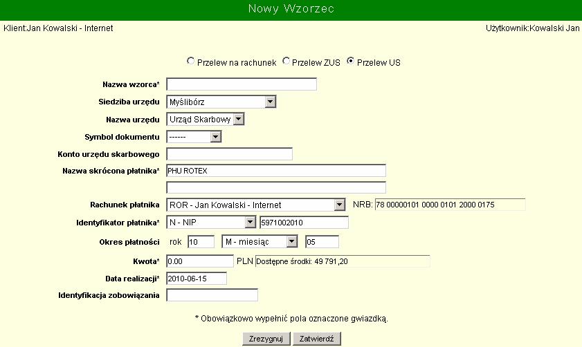 Pola Formularza: Nazwa wzorca - identyfikator wzorca na liście wzorców; istotny przy wyszukiwaniu i odwoływaniu się do wzorca Rachunek płatnika - rachunek, który ma zostać obciążony kwotą przelewu