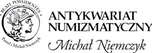 od 1989 roku Jacek Michalski Numizmatyk, rzeczoznawca Michał Niemczyk Właściciel Firmy Magdalena