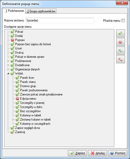 Po wybraniu opcji Edycja menu, należy zdefiniować nazwę zestawu menu i wybrać, które funkcje mają być widoczne, a na zakładce Grupy użytkowników przydzielić, które