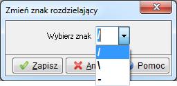 o Uwzględniać pojawiają się na wydruku i generują oddzielną numerację dla dokumentów różniących się tą opcją. Przycisk, umożliwia wybranie znaku rozdzielającego na dokumentach. Znak rozdziela, np.