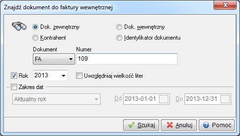 W module, do pierwszych dwóch, wyżej wymienionych, czynności gospodarczych, użytkownik wystawia Fakturę wewnętrzną do zakupu. Znajduje się ona w menu głównym Dokumenty.