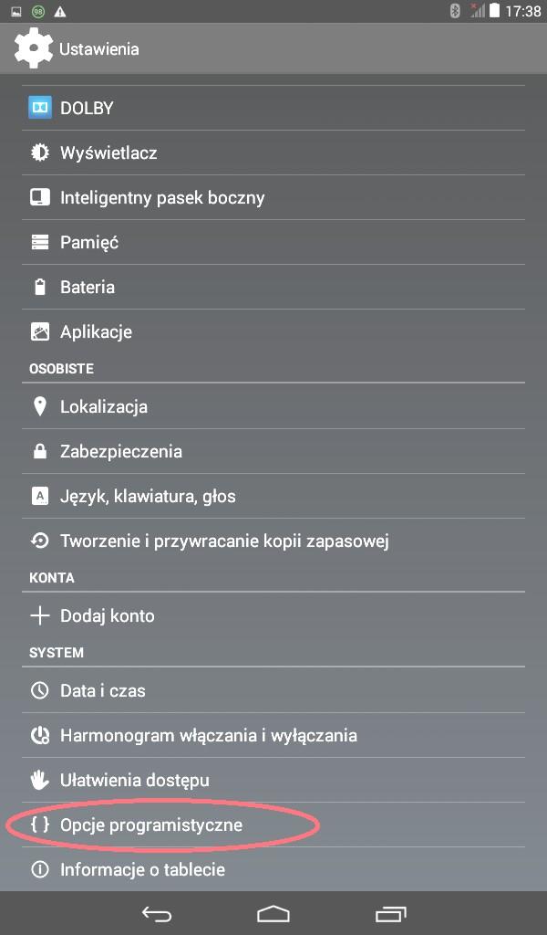 Jeśli w naszych ustawieniach nie posiadamy menu: opcje programistyczne to trzeba będzie to menu odblokować,