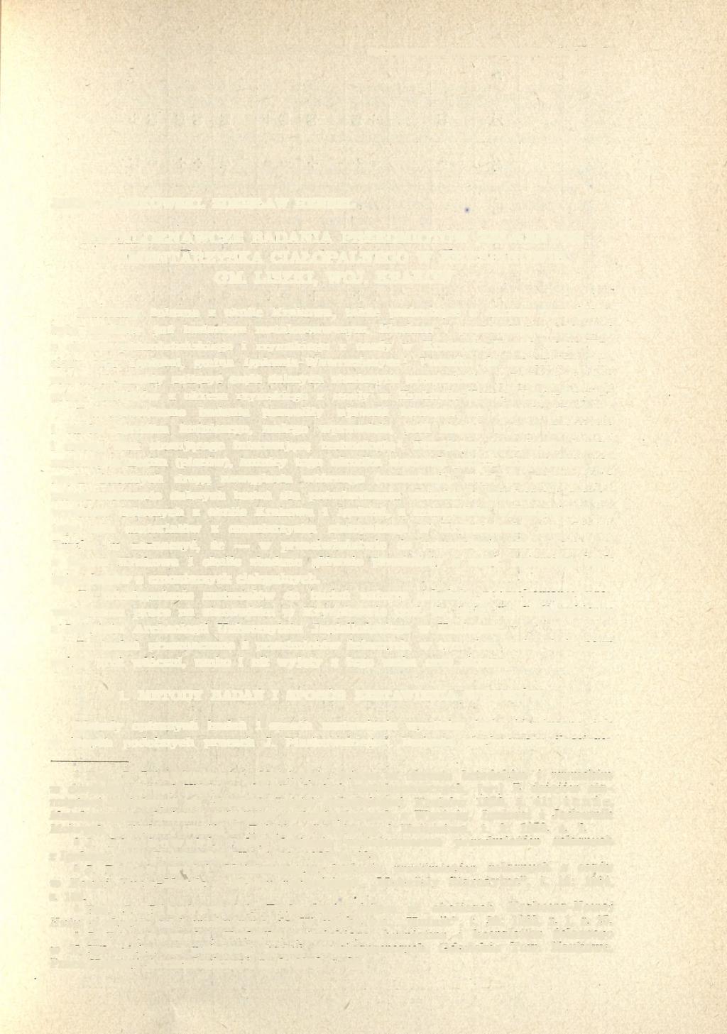 Sprawozdania Archeologiczne, t. XXX, 1978 JERZY PIASKOWSKI, ZDZISŁAW HENSEL METALOZNAWCZE BADANIA PRZEDMIOTÓW ŻELAZNYCH Z CMENTARZYSKA CIAŁOPALNEGO W KRYSPINOWIE, GM. LISZKI, WOJ.