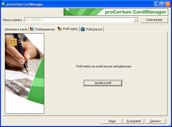 Uwaga! Ponowna inicjalizacja profilu nie jest możliwa.