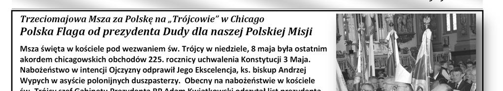 Str. 6 Boże Ciało 05-29-16 Trzeciomajowa Msza za Polskę na Trójcowie w Chicago Polska Flaga od prezydenta Dudy dla naszej Polskiej Misji Msza święta w kościele pod