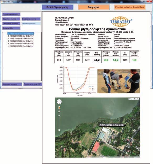 Dokumentacja zagęszczenia Zapewnienie samokontroli w mgnieniu oka Ocena wyników pomiarów odbywa się niemal w jednej chwili za pomocą przyjaznego dla użytkownika oprogramowania TERRATEST 2.0.
