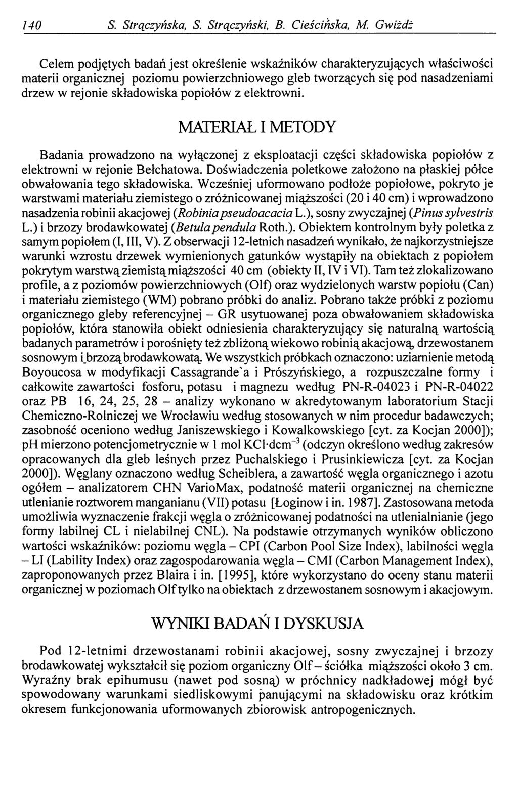 140 S. Strączyńska, S. Strączyński, B. Cieścińska, M.