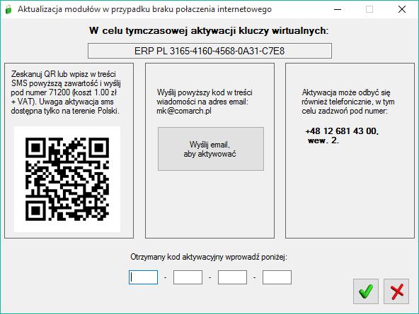 Aktualizacja modułów w przypadku braku połączenia internetowego <Ctrl+F6> stosowana w przypadku braku sieci, pozwala na aktywację modułów na kolejne 24 h w przypadku modułów Optimy oraz kolejne 72 h