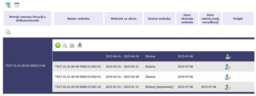 4.3.10. Potwierdzenie dostarczenia wniosku Możesz podejrzeć i wydrukować z systemu potwierdzenie dostarczenia Twojego wniosku do instytucji. Zgodnie z opisem w punkcie 4.3.2 Złożenie wniosku, każda wersja wniosku o płatność jest opatrzona sumą kontrolną oraz kwalifikowanym znacznikiem czasu,.