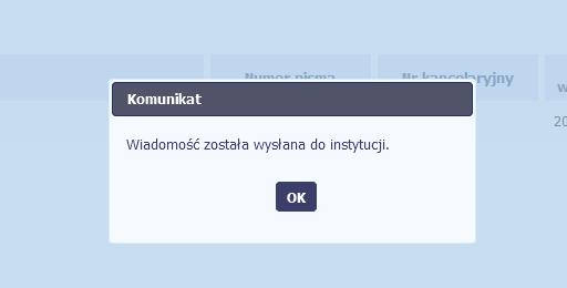 AplikacjaSL2014 poinformuje Cię o przesłaniu pisma do instytucji specjalnym komunikatem wyświetlonym