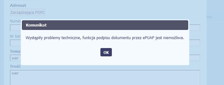 Jeżeli z powodów technicznych podpisanie dokumentu przez epuap będzie niemożliwe, po wybraniu opcji