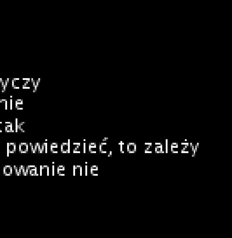 i Odsetek wskazań uprawnienia odpowiedzi tak wyszukiwanie informacji, analiza i wyciąganie wniosków 3,85% czytanie ze zrozumieniem i pisanie tekstów w języku polskim komunikacja ustna /