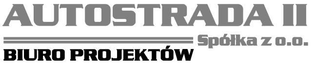 projektowanie dróg, mostów oraz obiektów inżynierskich nadzory, ekspertyz y 40 467 Katowice, ul. 73 Pułku Piechoty 1 tel/fax 032 735-20-55, 735-21-41 email:biuro@autostradaii.