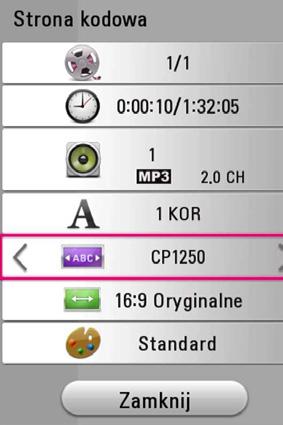 44 Obsługa Zmienianie strony kodowej napisów y Jeżeli napisy nie są wyświetlane poprawnie, możesz zmienić stronę kodu napisów, aby wyświetlać plik z napisami poprawnie. 1.