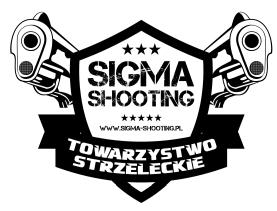 Komunikat z zawodów strzeleckich Organizator: Towarzystwo Strzeleckie SIGMA SHOOTING w