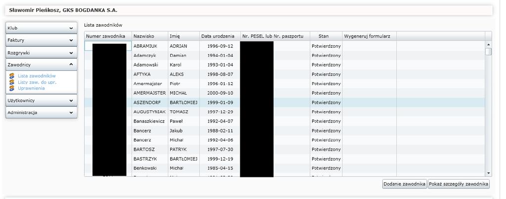 2. Ogólnopolski system EXTRANET to przede wszystkim ułatwienia dla Państwa Klubów w prowadzeniu rozgrywek.