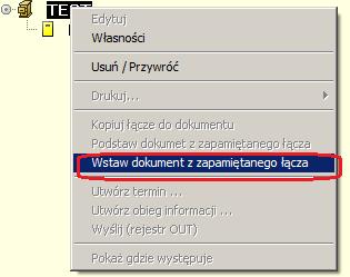 po czym również poprzez odpowiednią opcję menu kontekstowego w procedurze docelowej można wstawić ten